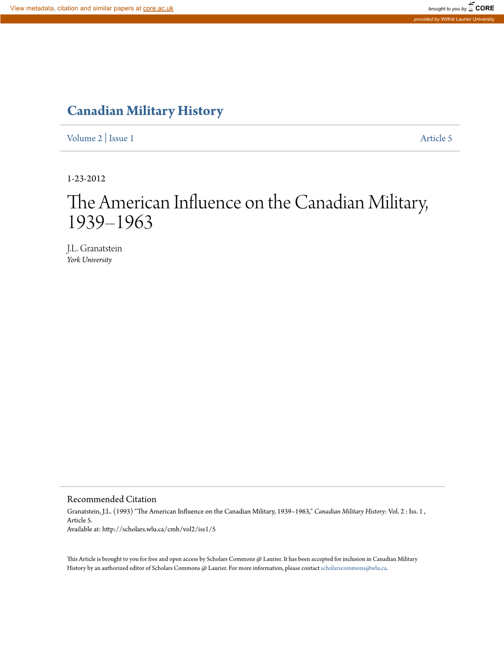 The American Influence on the Canadian Military, 1939Â•Fi1963