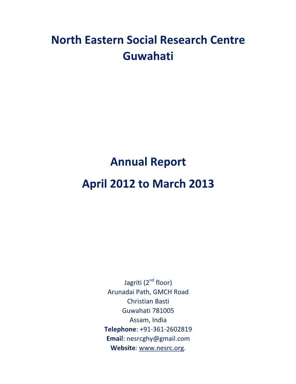 North Eastern Social Research Centre Guwahati Annual Report April