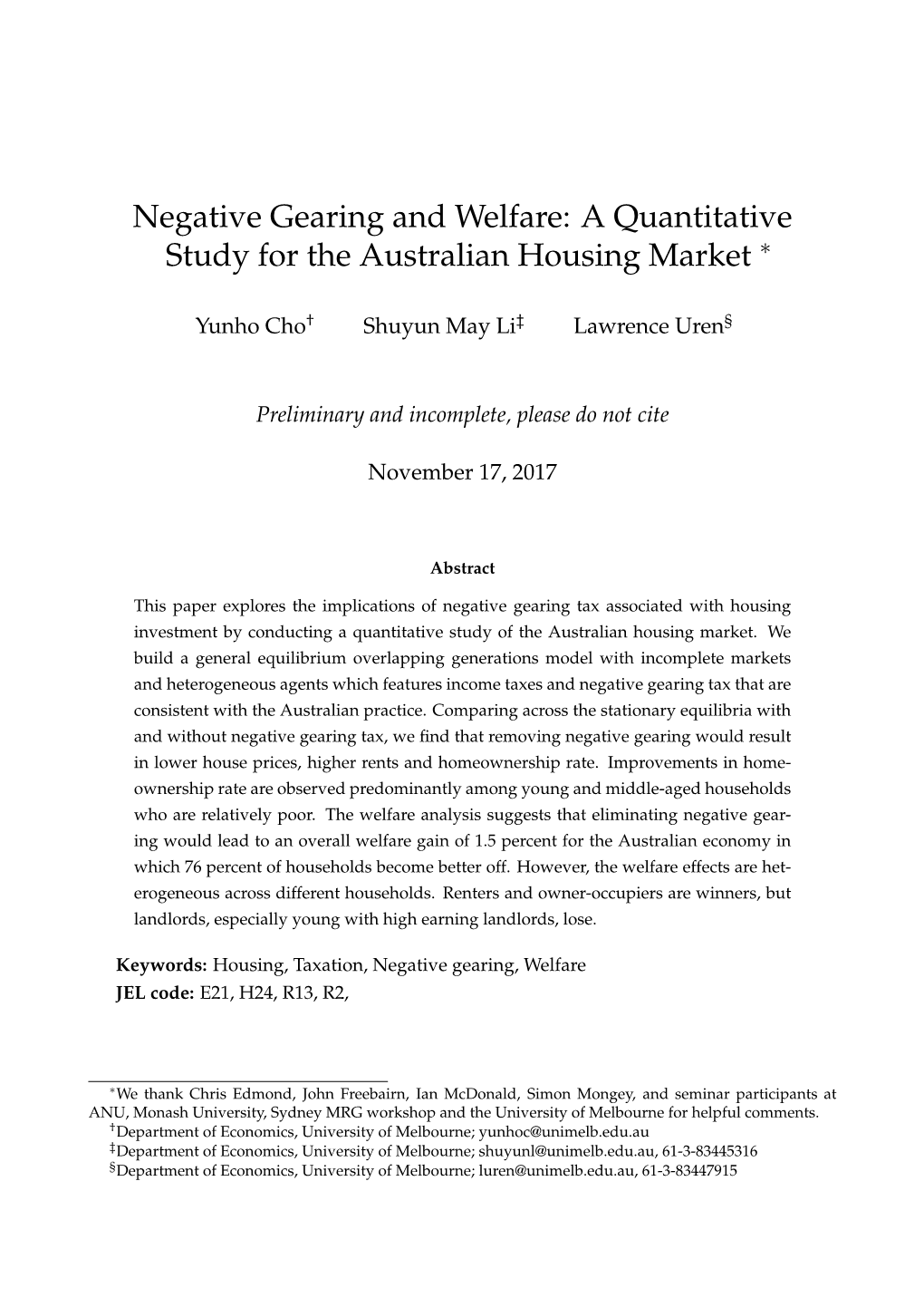 Negative Gearing and Welfare: a Quantitative Study for the Australian Housing Market ∗