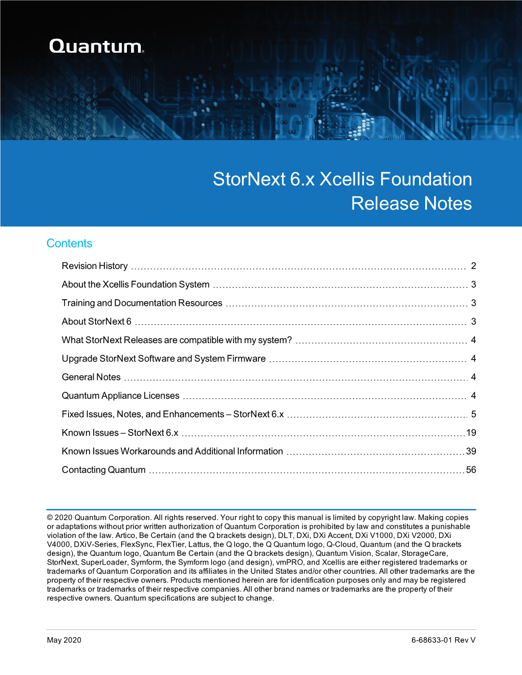 6-68633-01 Rev V Stornext 6.X Xcellis Foundation Release Notes