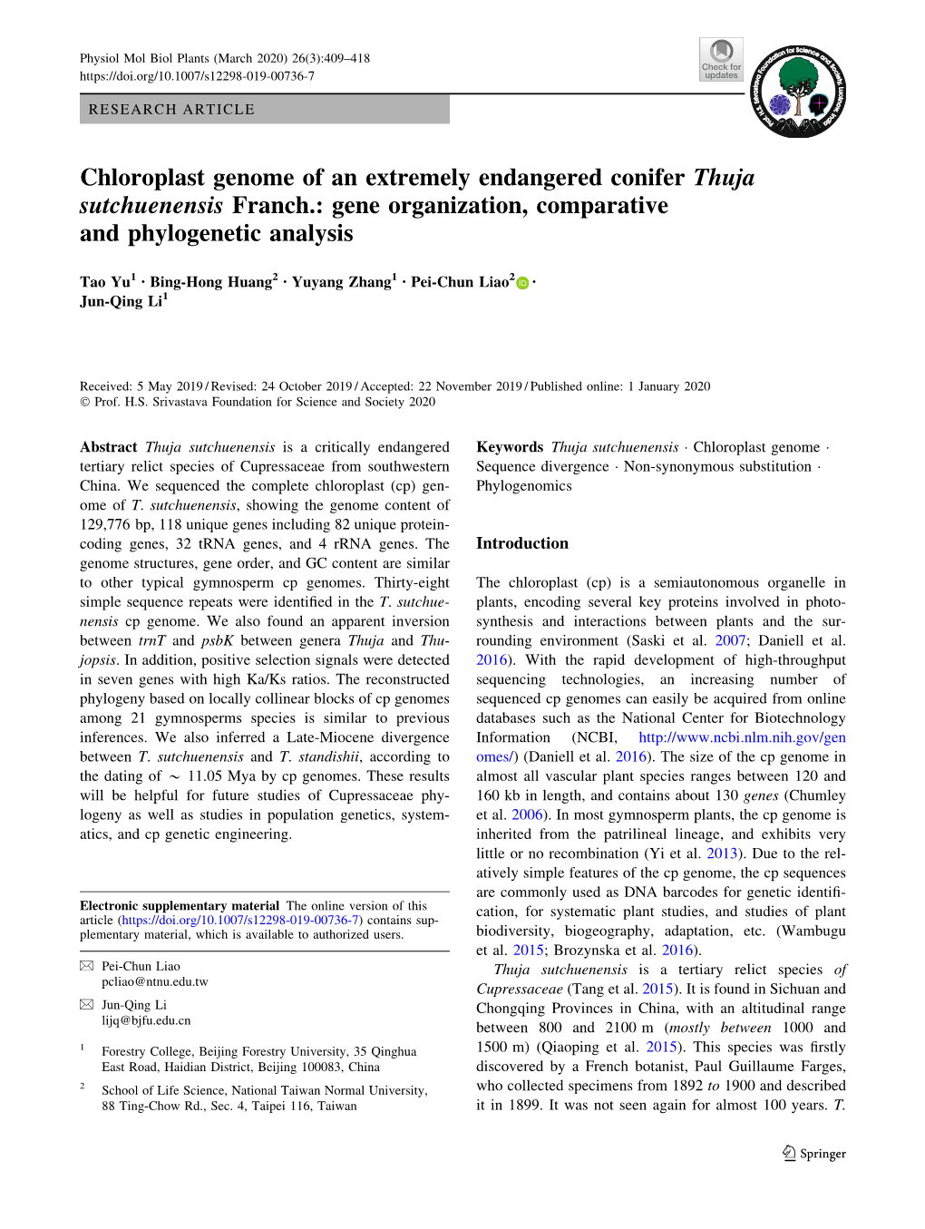 Chloroplast Genome of an Extremely Endangered Conifer Thuja Sutchuenensis Franch.: Gene Organization, Comparative and Phylogenetic Analysis