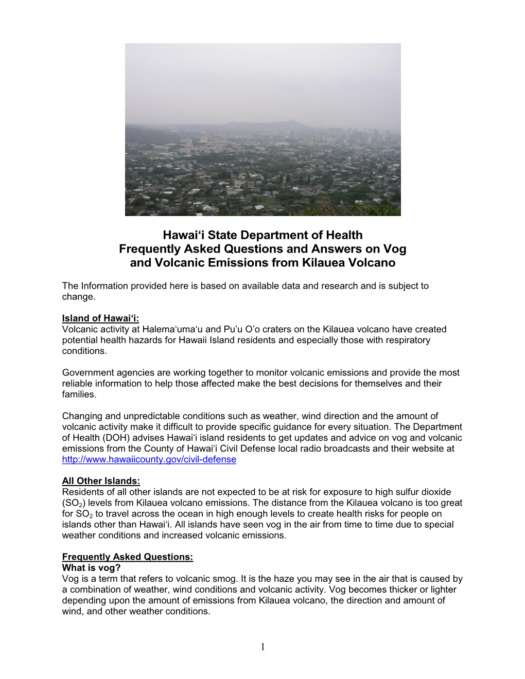 Hawai'i State Department of Health Frequently Asked Questions and Answers on Vog and Volcanic Emissions from Kilauea Volcano