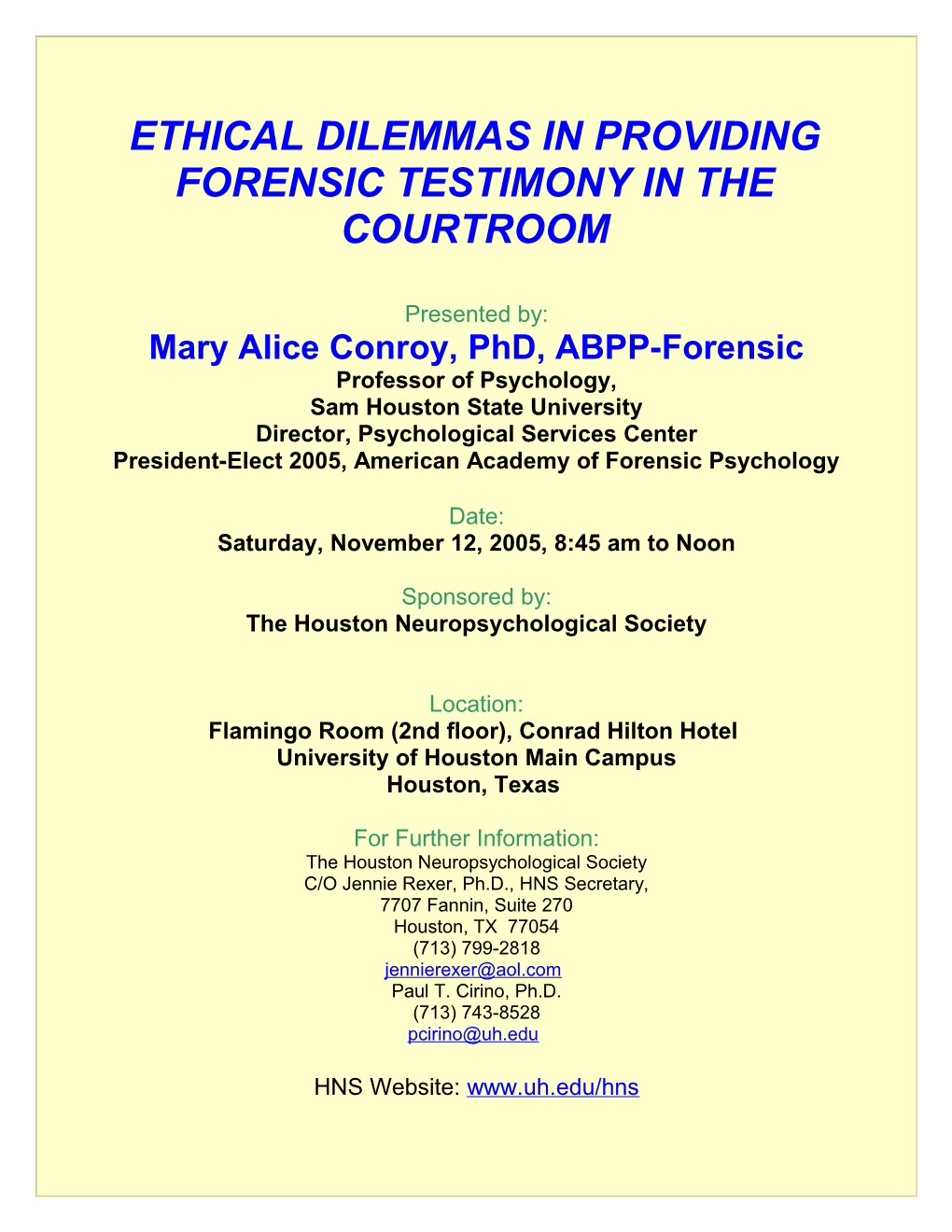 Ethical Dilemmas in Providing Forensic Testimony in the Courtroom