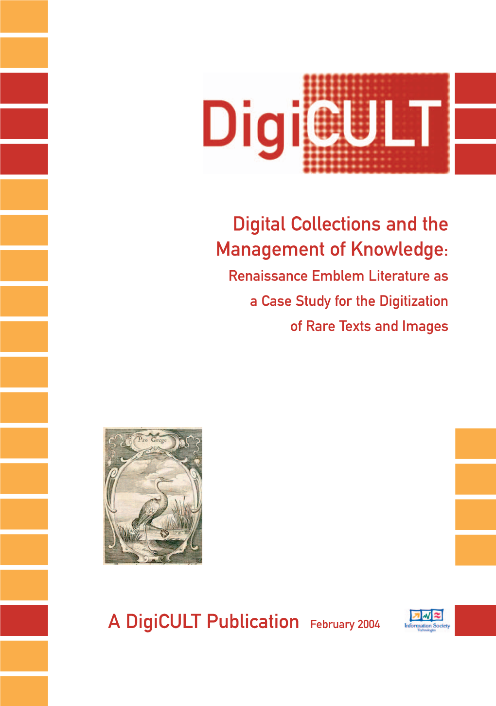 Digital Collections and the Management of Knowledge: A