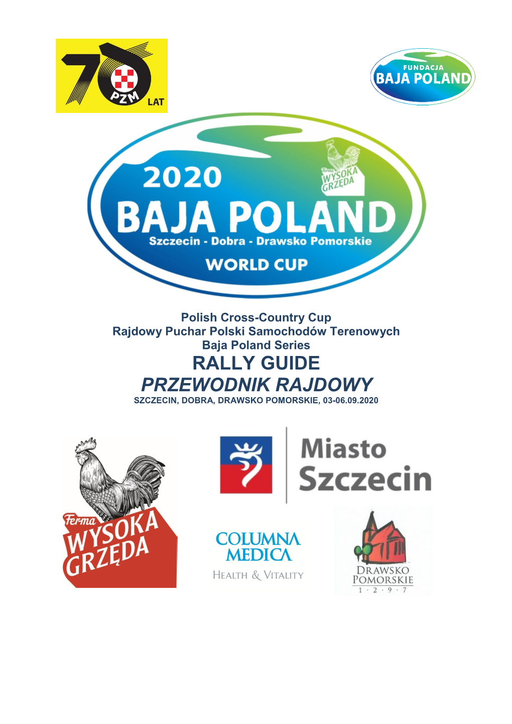 Rally Guide Przewodnik Rajdowy Szczecin, Dobra, Drawsko Pomorskie, 03-06.09.2020