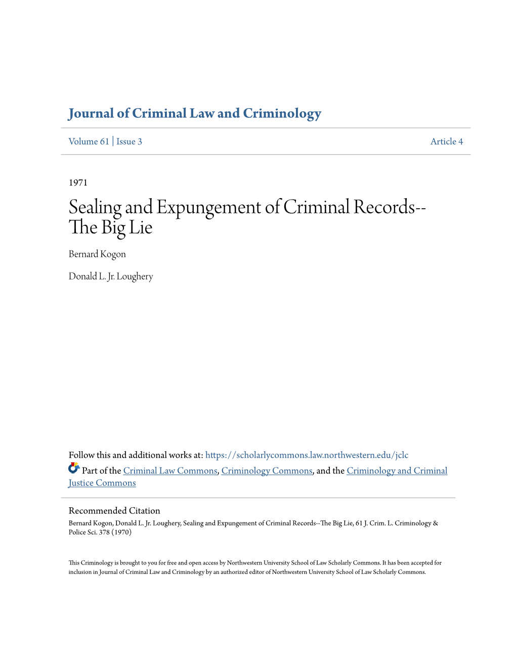 Sealing and Expungement of Criminal Records--The Big