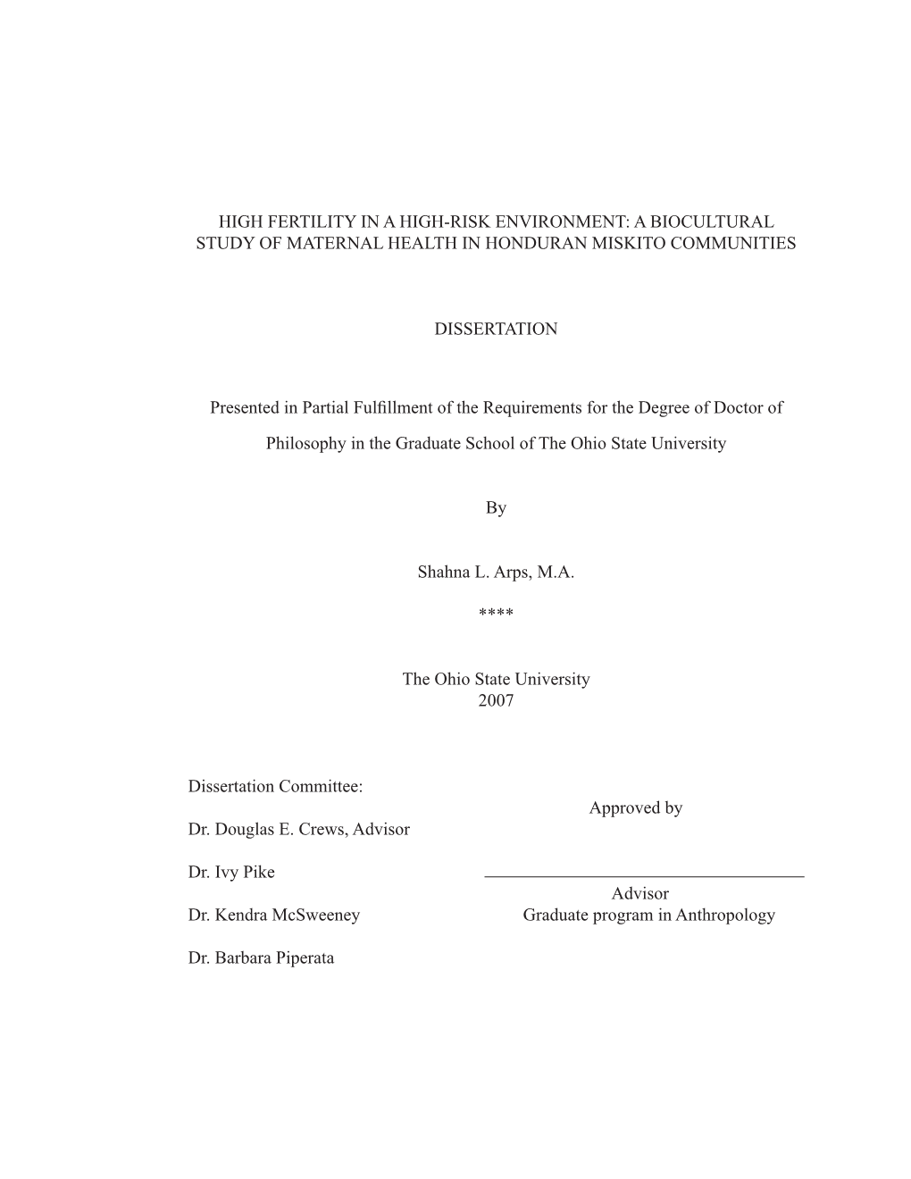 High Fertility in a High-Risk Environment: a Biocultural Study of Maternal Health in Honduran Miskito Communities