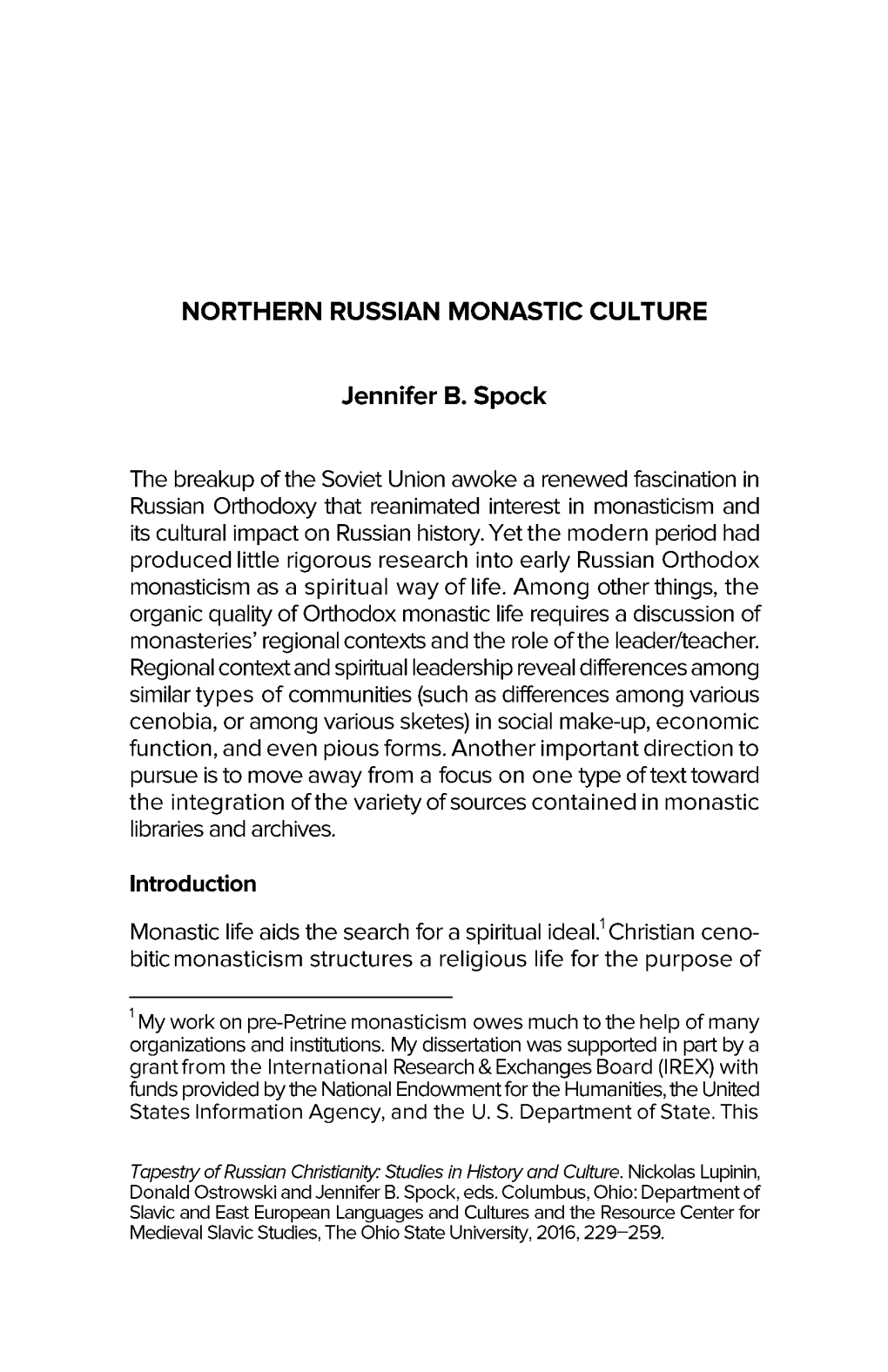 NORTHERN RUSSIAN MONASTIC CULTURE Jennifer B. Spock