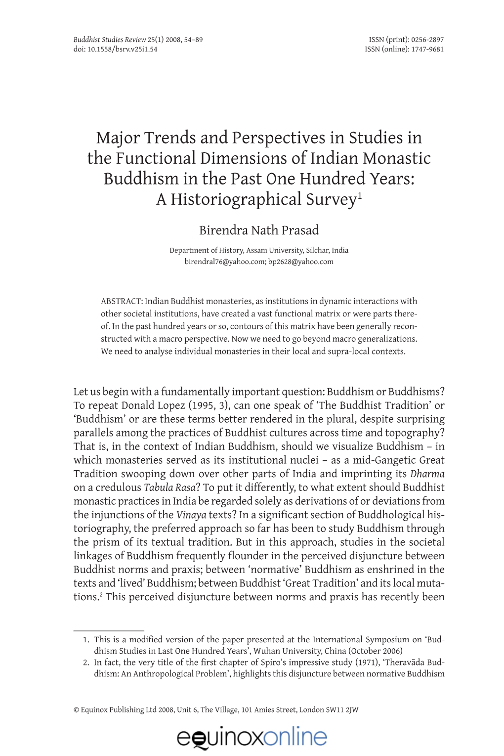Major Trends and Perspectives in Studies in the Functional Dimensions of Indian Monastic ­Buddhism in the Past One Hundred Years: a Historiographical Survey