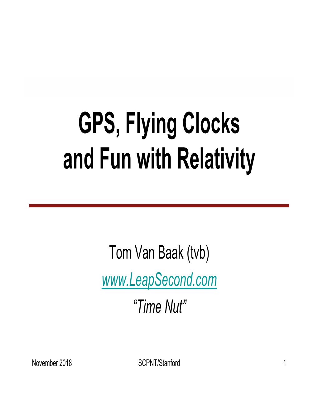 GPS, Flying Clocks and Fun with Relativity