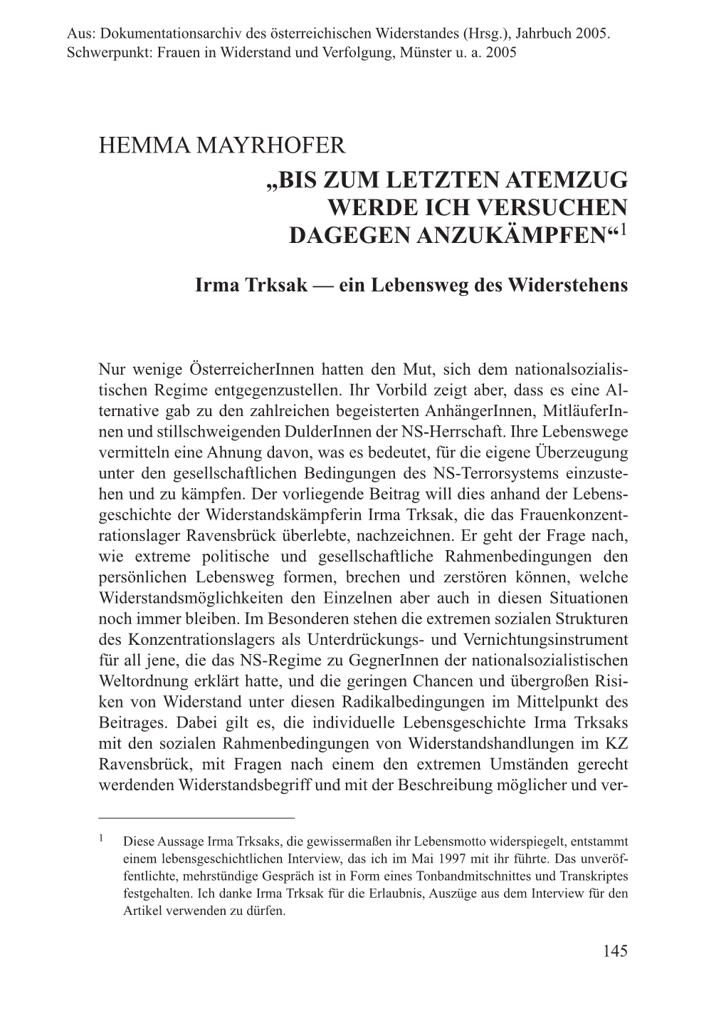 Hemma Mayrhofer „Bis Zum Letzten Atemzug Werde Ich Versuchen Dagegen Anzukämpfen“1