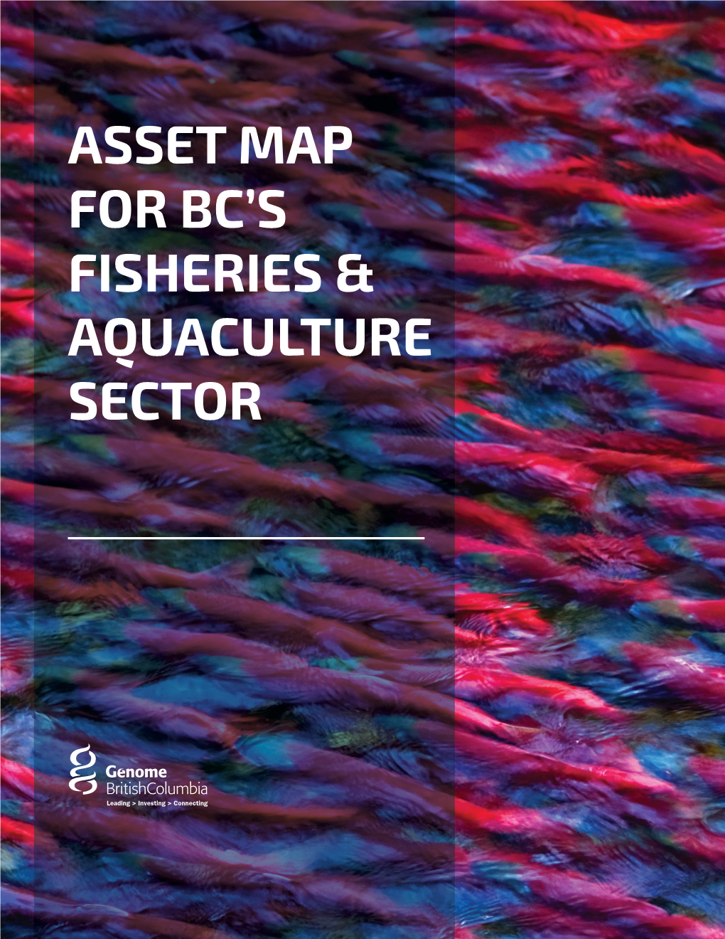 Asset Map for Bc's Fisheries & Aquaculture Sector