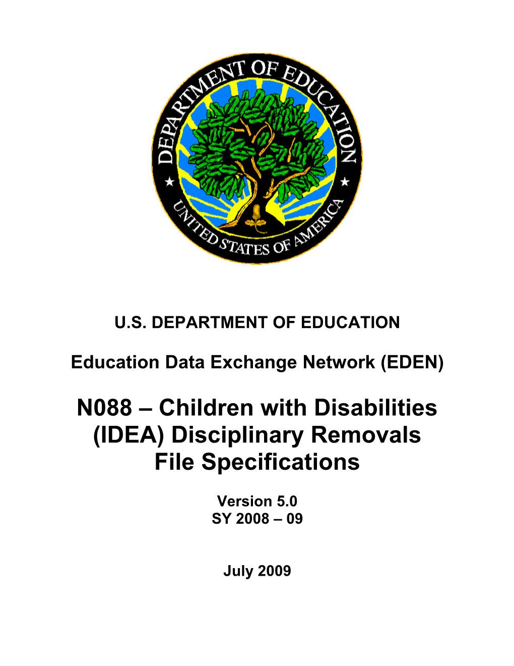 N088 Children with Disabilities (IDEA) Disciplinary Removals File Specifications (MS Word)