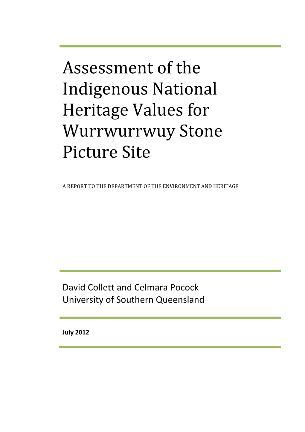 Assessment of the Indigenous National Heritage Values for Wurrwurrwuy Stone Picture Site