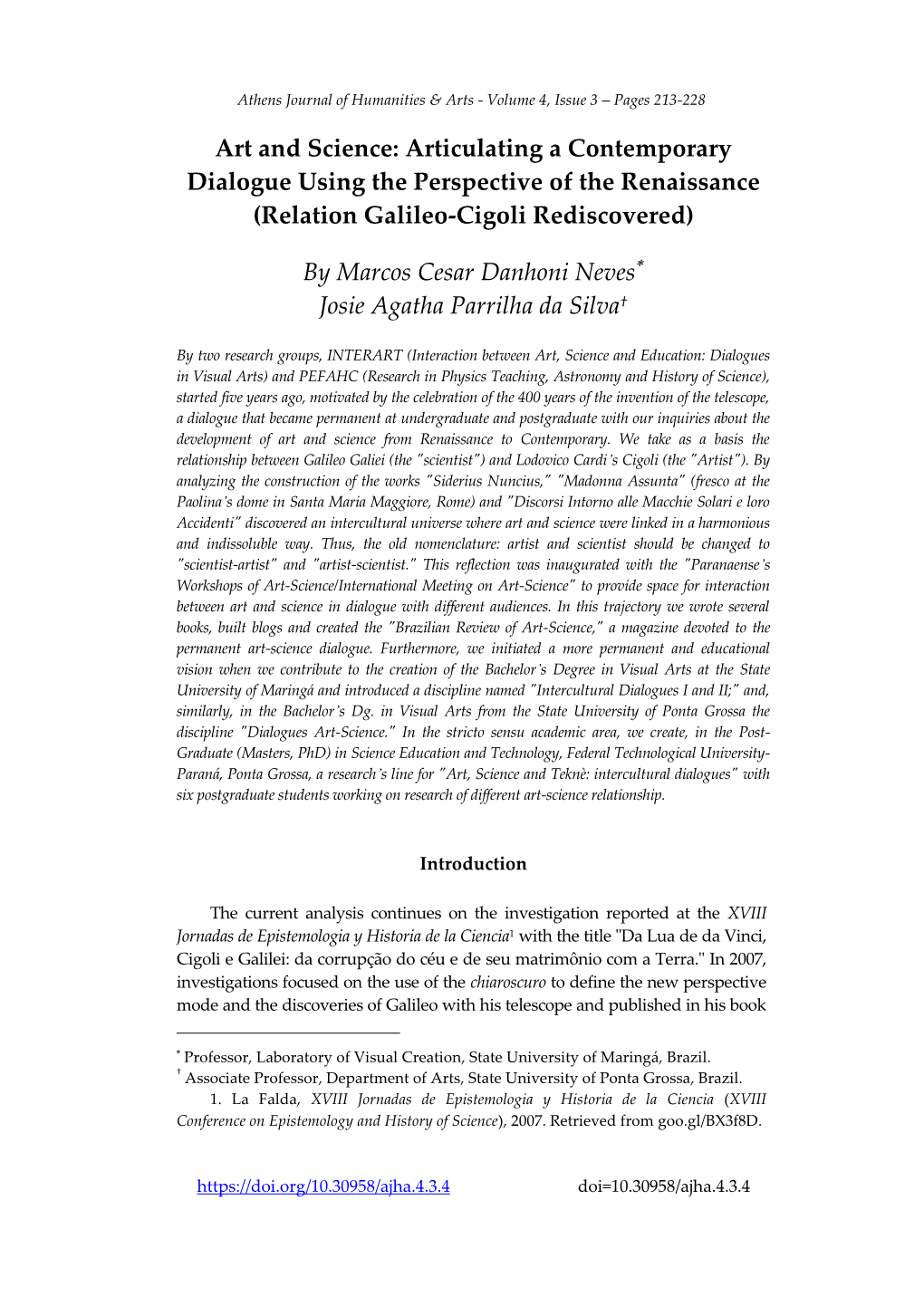 Art and Science: Articulating a Contemporary Dialogue Using the Perspective of the Renaissance (Relation Galileo-Cigoli Rediscovered)