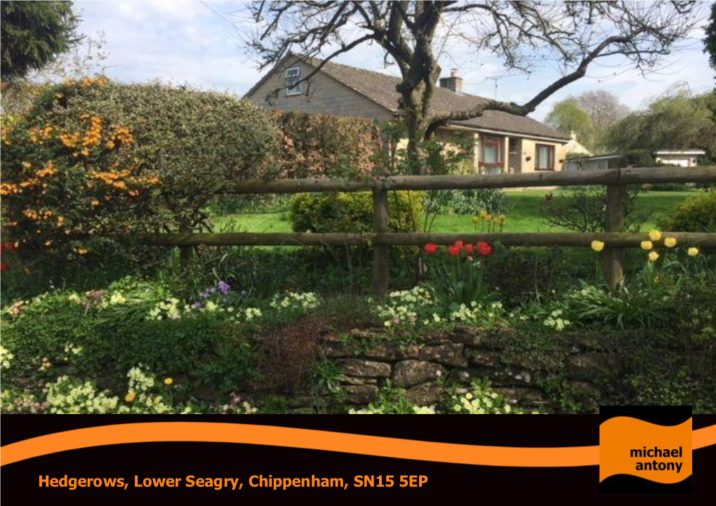 Hedgerows, Lower Seagry, Chippenham, SN15 5EP 2