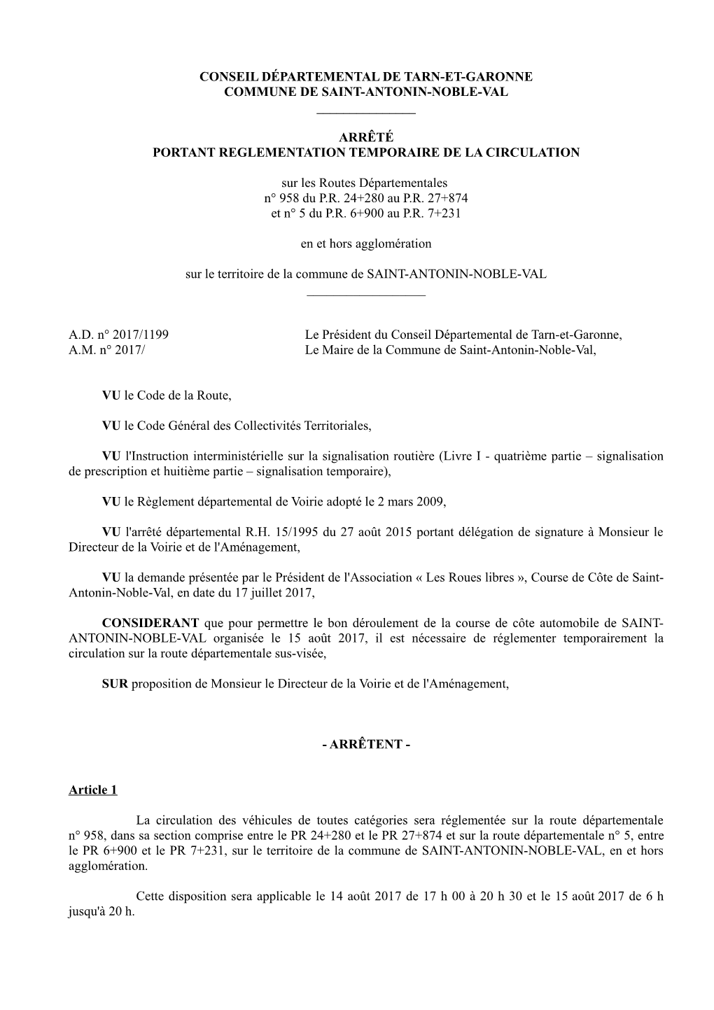 Conseil Départemental De Tarn-Et-Garonne Commune De Saint-Antonin-Noble-Val Arrêté Portant Reglementation