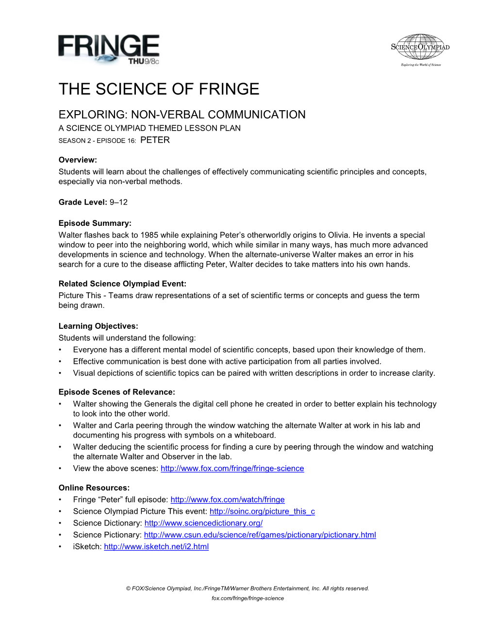 The Science of Fringe