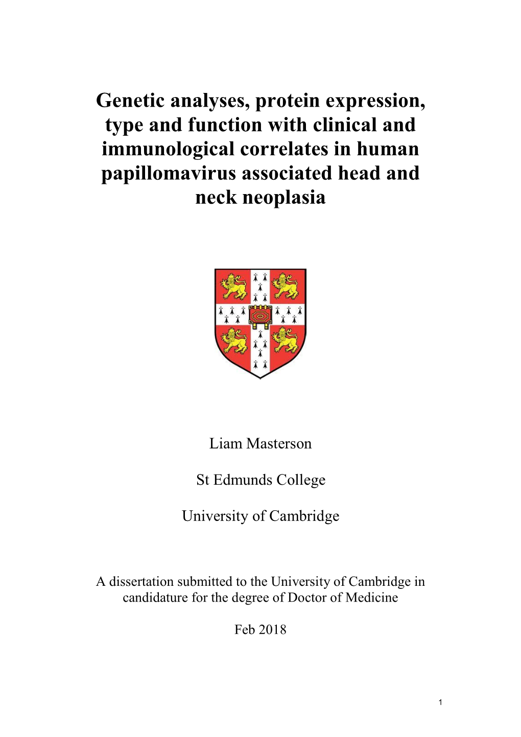 Genetic Analyses, Protein Expression, Type and Function with Clinical and Immunological Correlates in Human Papillomavirus Associated Head and Neck Neoplasia