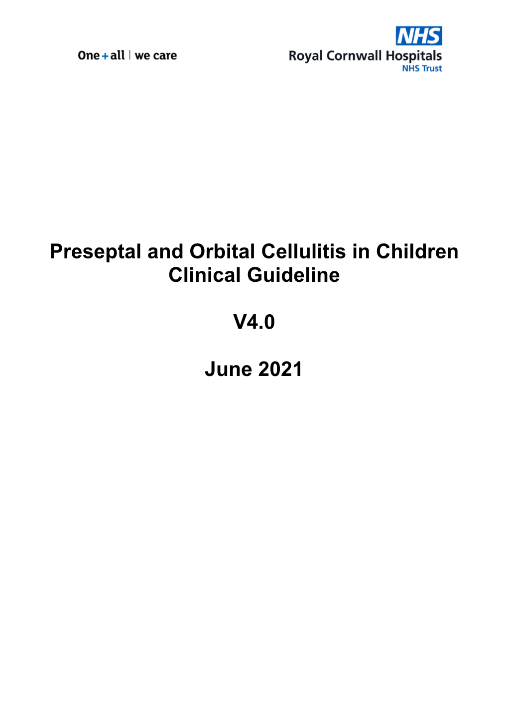 Preseptal and Orbital Cellulitis in Children Clinical Guideline V4.0 Page 2 of 12