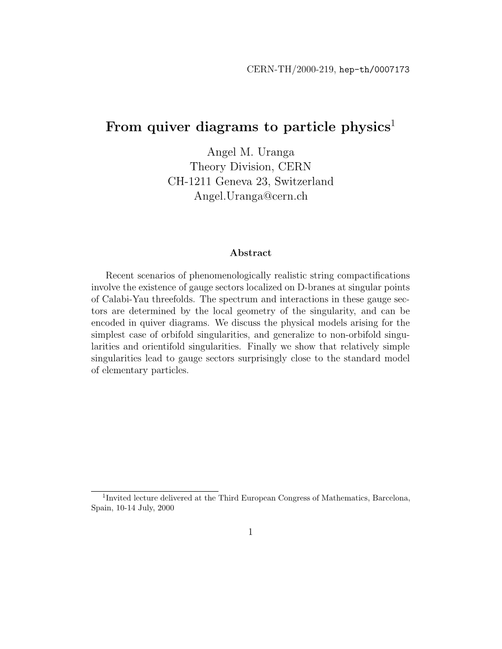 From Quiver Diagrams to Particle Physics1