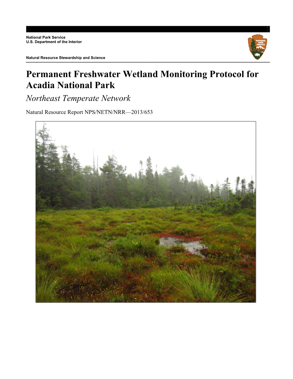 Permanent Freshwater Wetland Monitoring Protocol for Acadia National Park Northeast Temperate Network