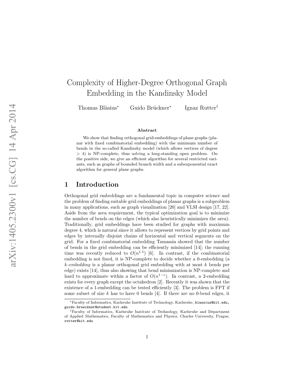 Complexity of Higher-Degree Orthogonal Graph Embedding in the Kandinsky Model