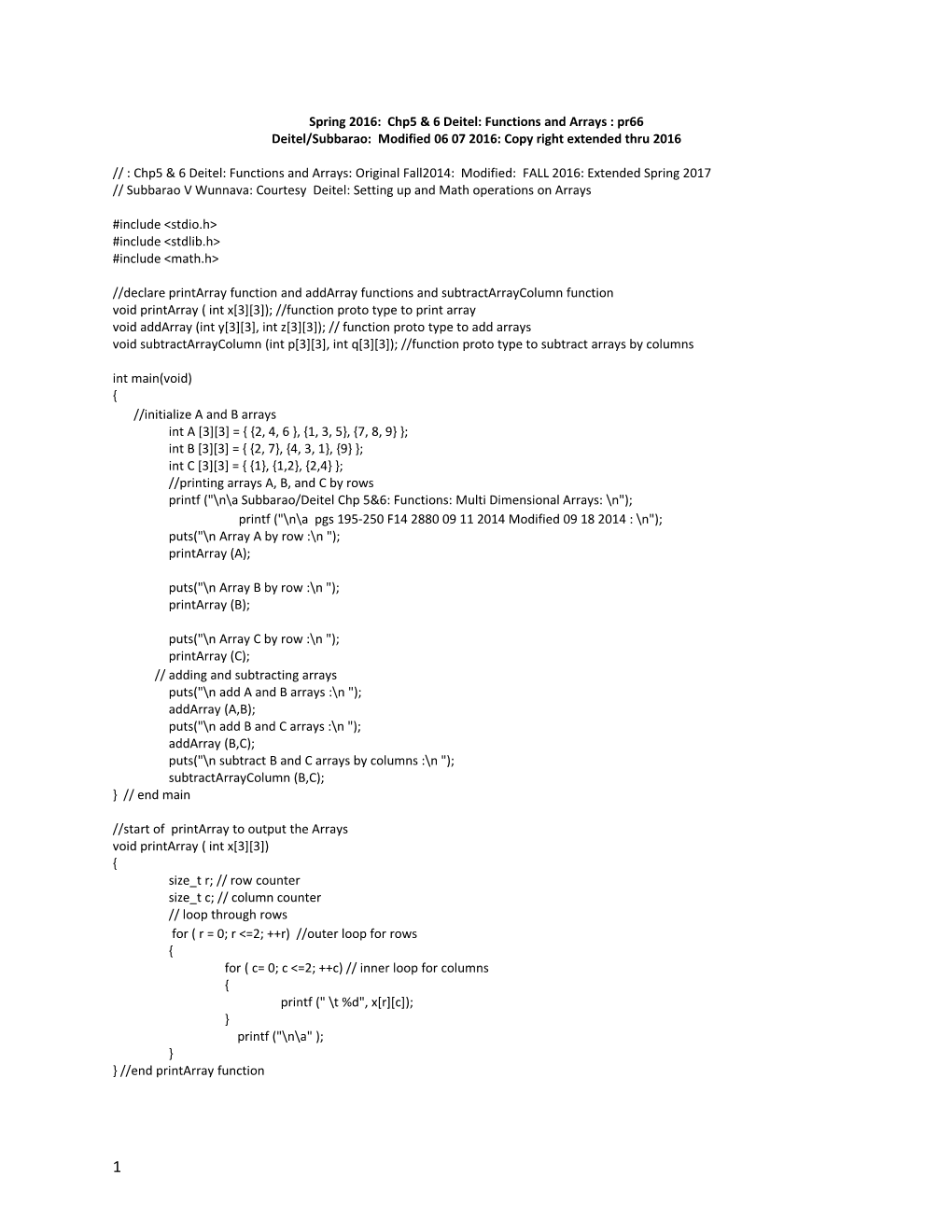 Spring 2016: Chp5 & 6 Deitel: Functions and Arrays : Pr66