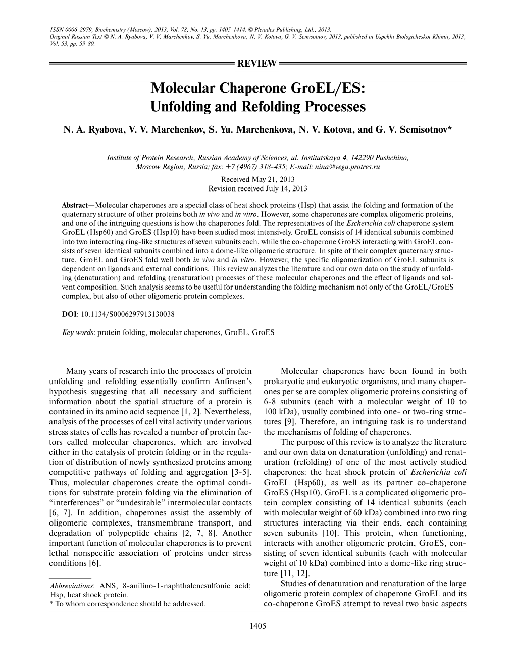 Molecular Chaperone Groel/ES: Unfolding and Refolding Processes