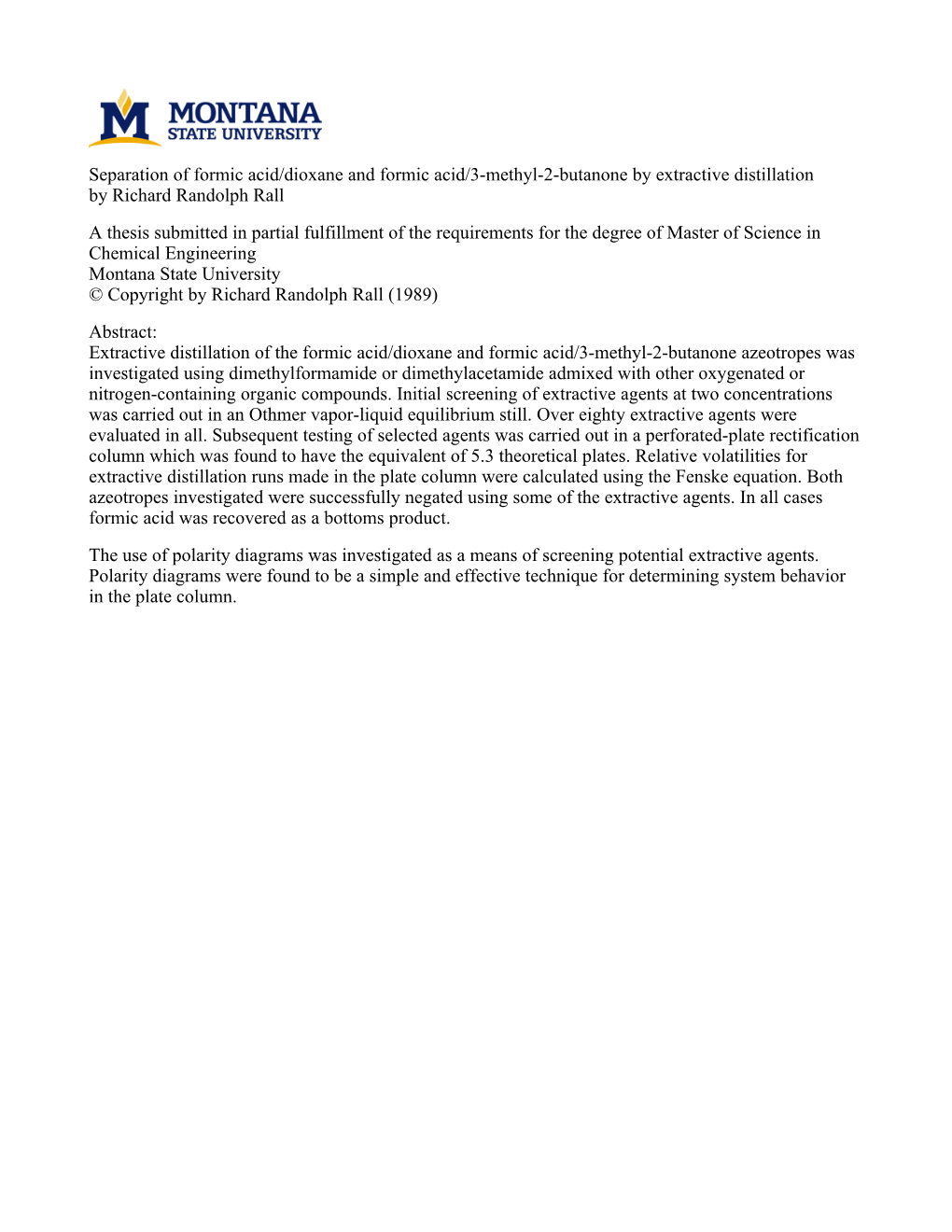 Separation of Formic Acid/Dioxane and Formic Acid/3-Methyl-2-Butanone By