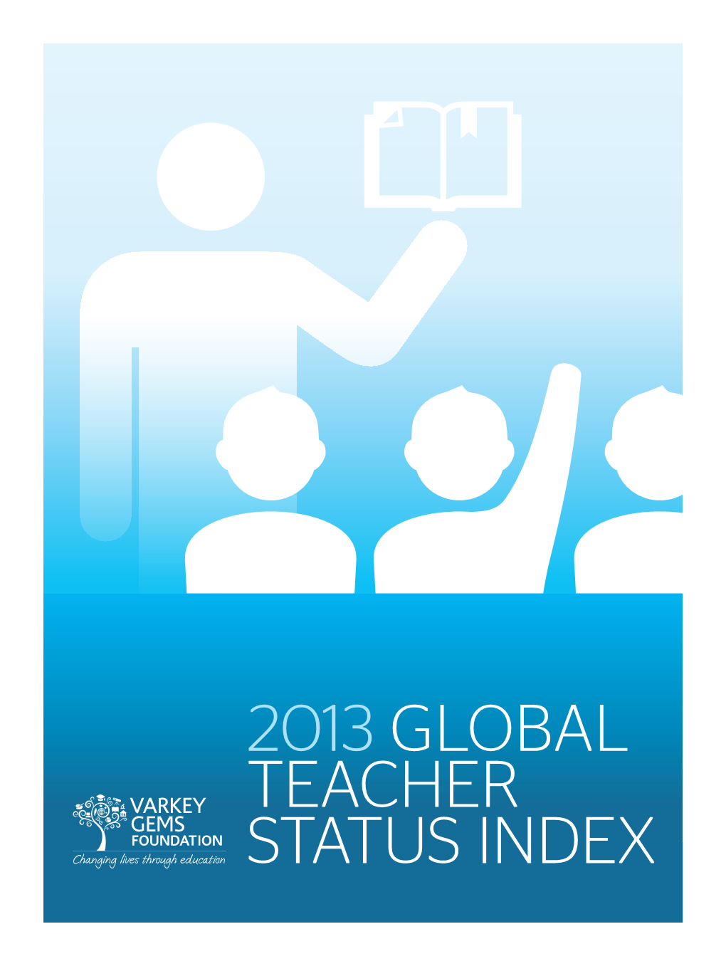 2013 Global Teacher Status Index