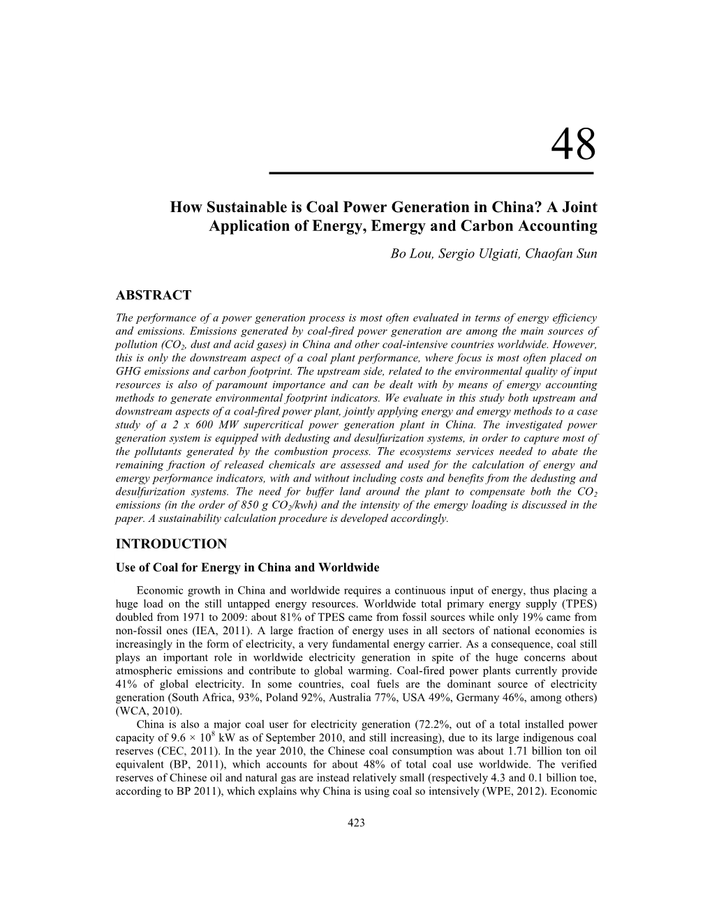 How Sustainable Is Coal Power Generation in China? a Joint Application of Energy, Emergy and Carbon Accounting