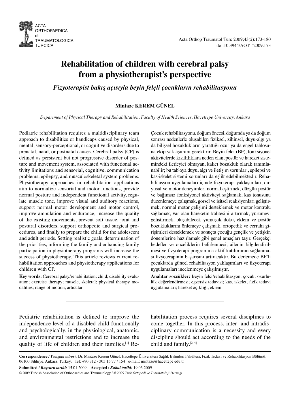 Rehabilitation of Children with Cerebral Palsy from a Physiotherapist's