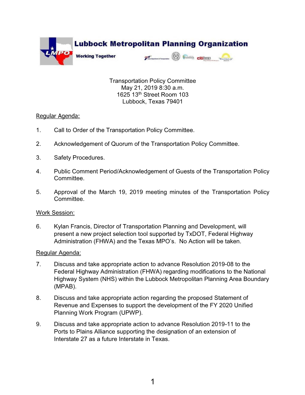 Transportation Policy Committee May 21, 2019 8:30 A.M. 1625 13Th Street Room 103 Lubbock, Texas 79401