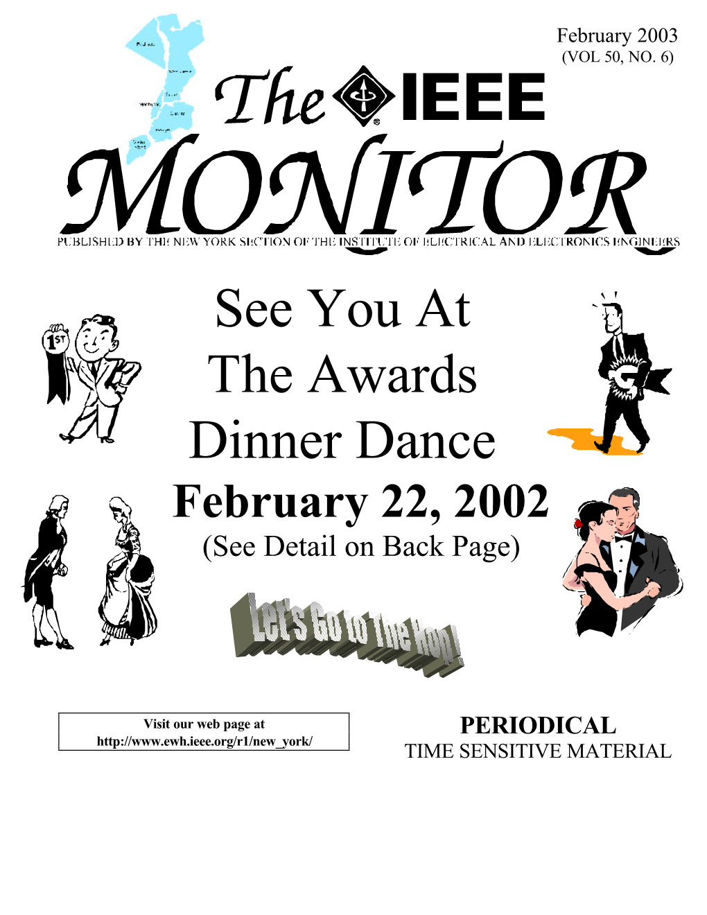See You at the Awards Dinner Dance February 22, 2002 (See Detail on Back Page)
