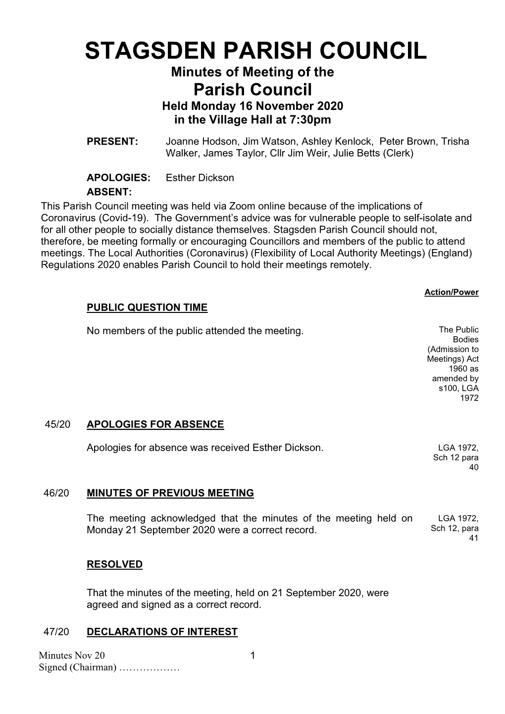 STAGSDEN PARISH COUNCIL Minutes of Meeting of the Parish Council Held Monday 16 November 2020 in the Village Hall at 7:30Pm