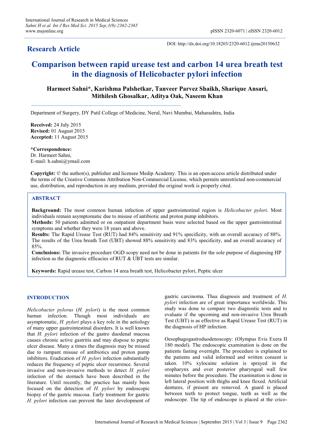 Comparison Between Rapid Urease Test and Carbon 14 Urea Breath Test in the Diagnosis of Helicobacter Pylori Infection