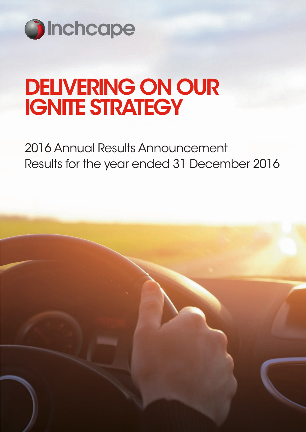 Delivering on Our Ignite Strategy