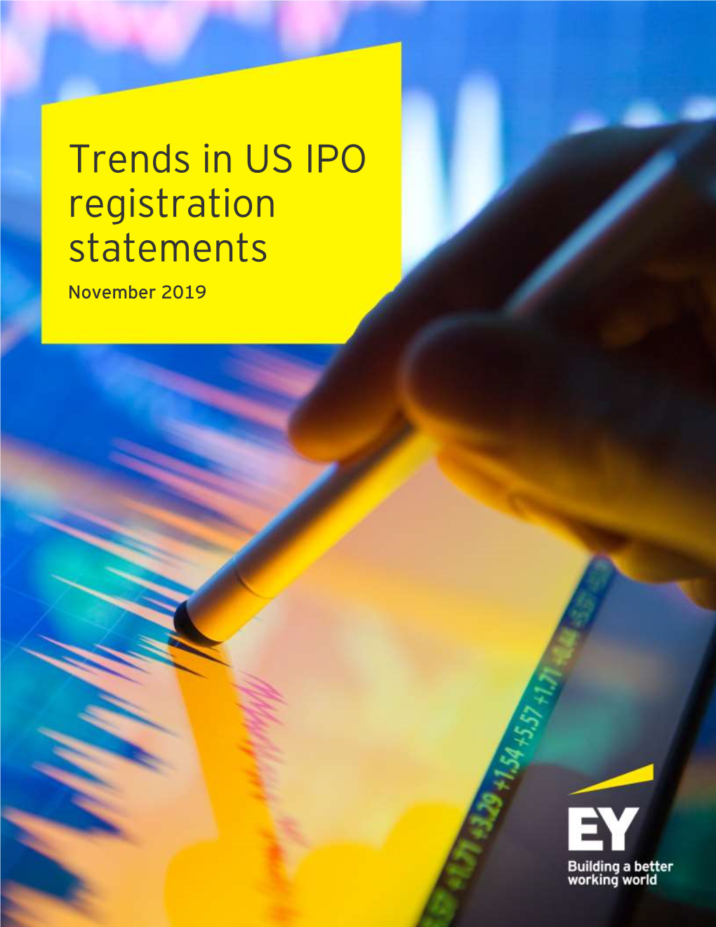 Trends in US IPO Registration Statements November 2019