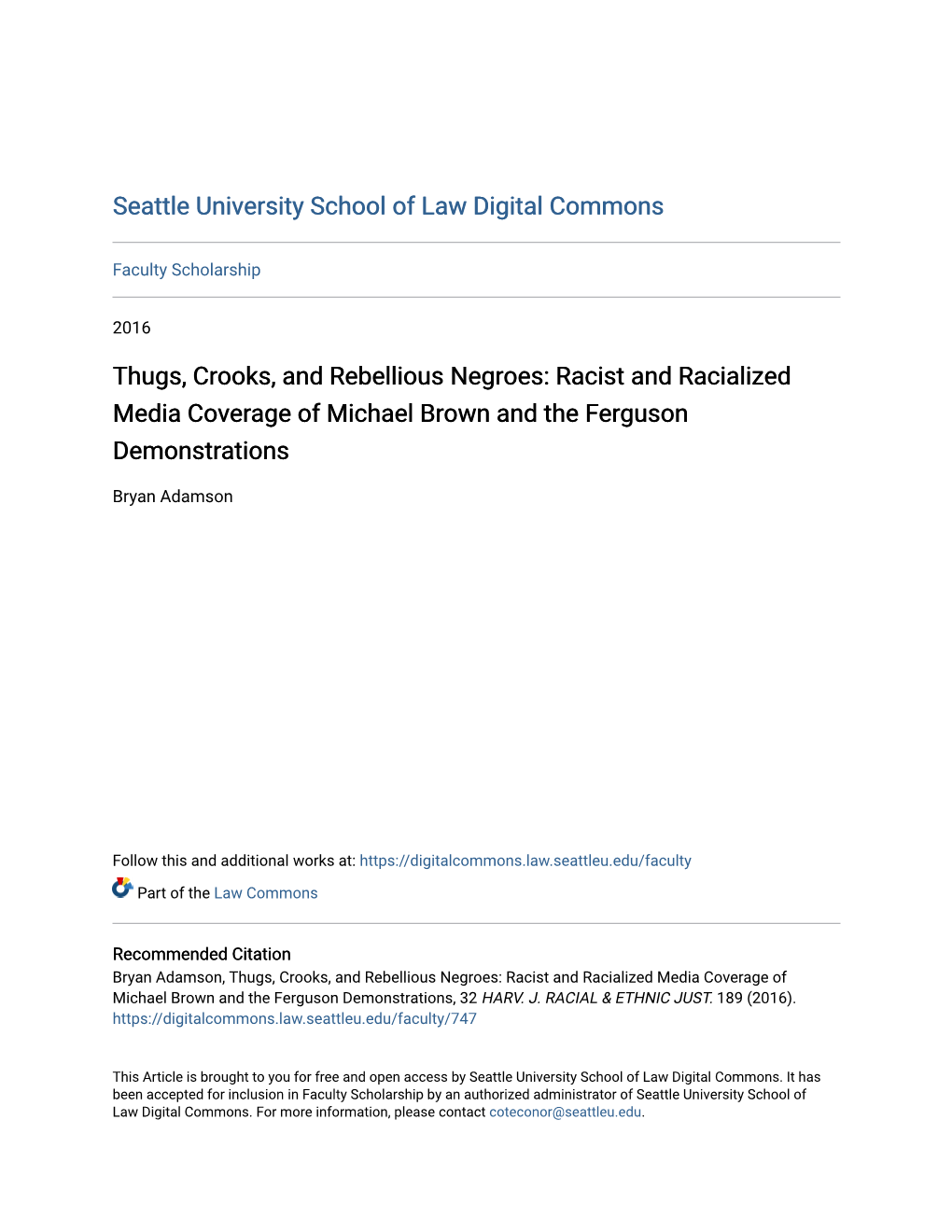 Racist and Racialized Media Coverage of Michael Brown and the Ferguson Demonstrations