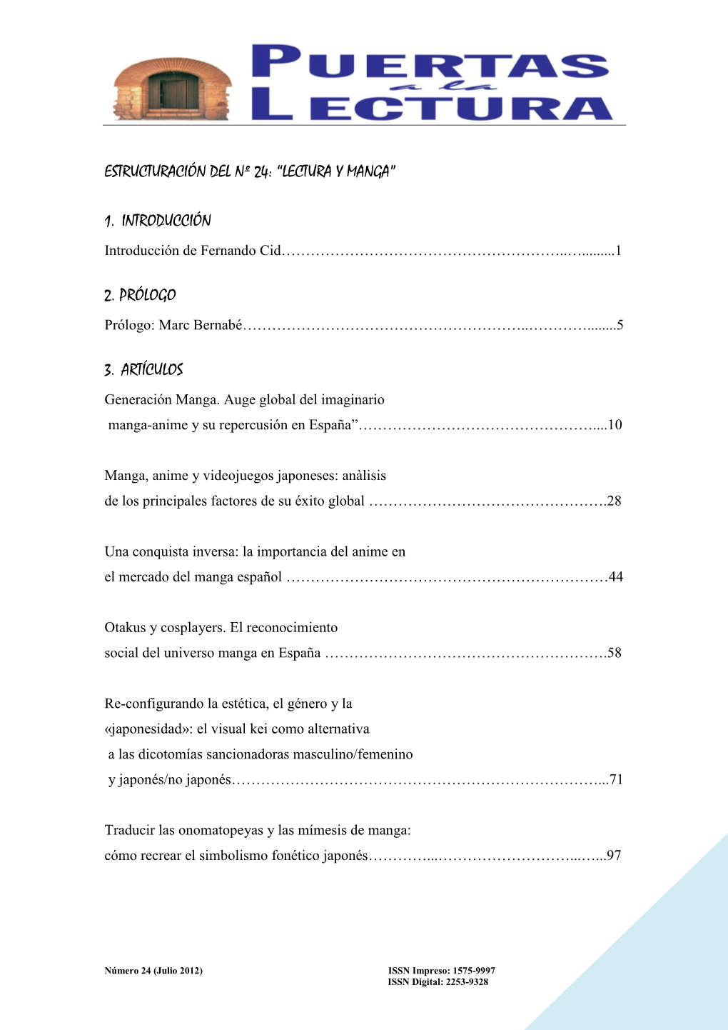 Estructuración Del Nº 24: “Lectura Y Manga” 1. Introducción