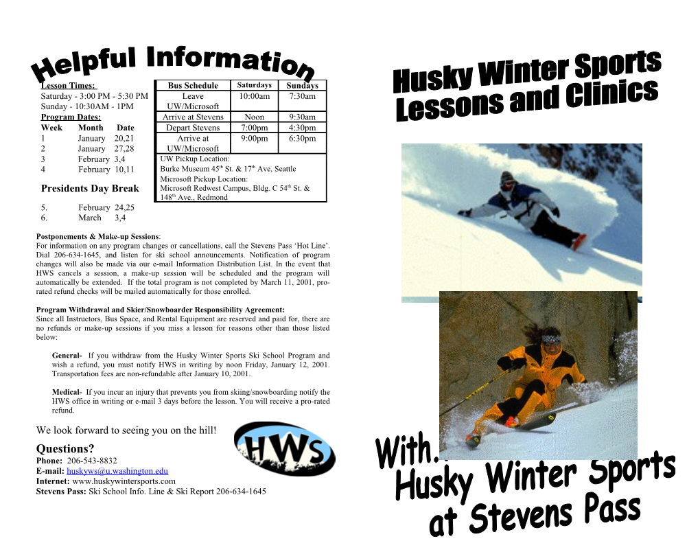 Husky Winter Sports Ski School Has Been Providing Low Cost Enjoyment of the Winter Season