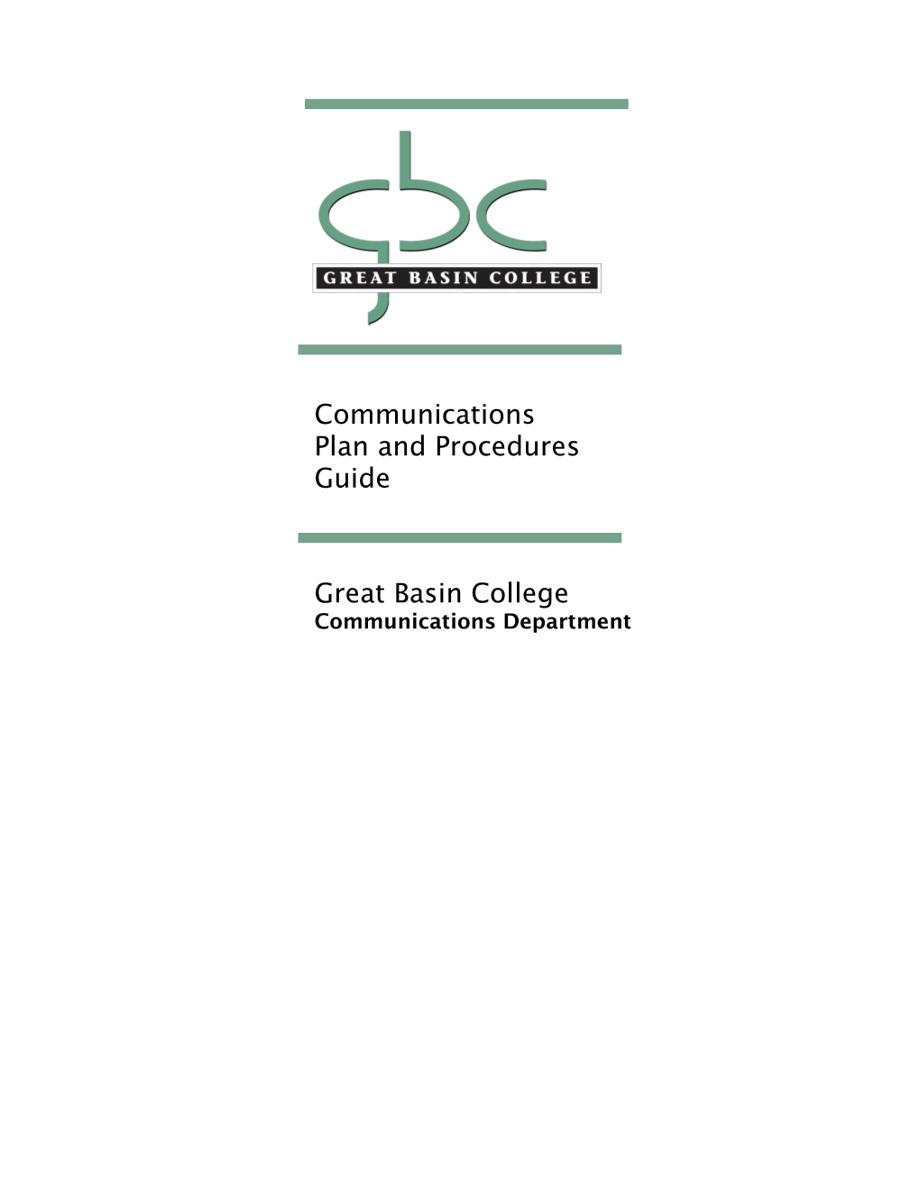 Communications Plan and Procedures Guide Great Basin