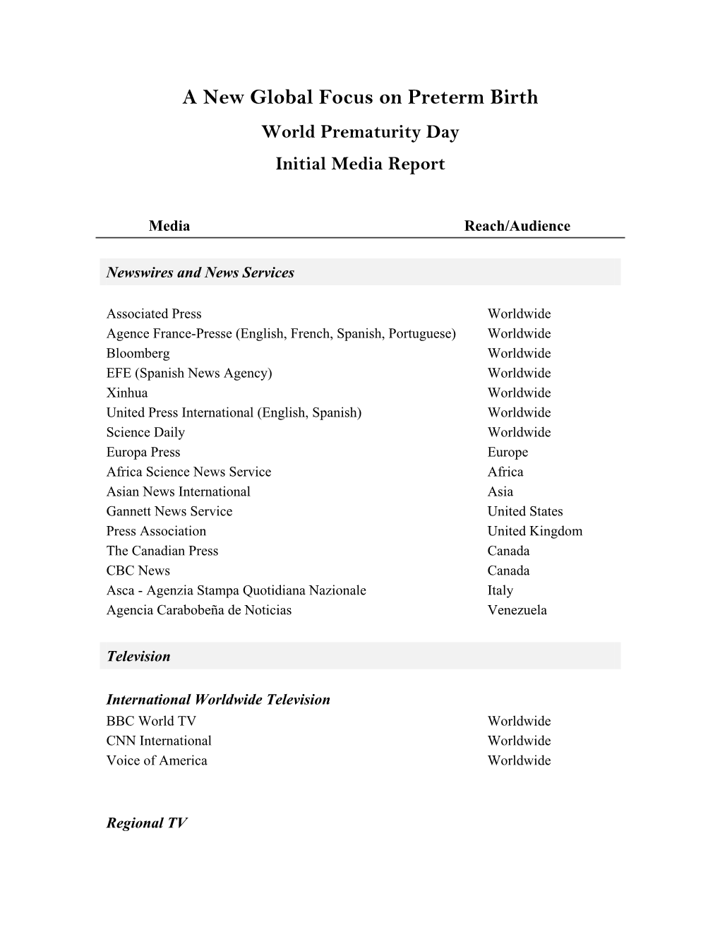 A New Global Focus on Preterm Birth World Prematurity Day Initial Media Report