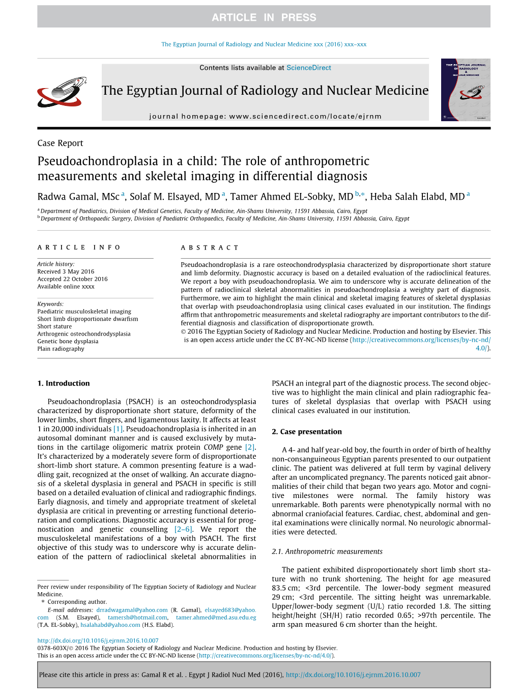 The Role of Anthropometric Measurements and Skeletal Imaging in Differential Diagnosis ⇑ Radwa Gamal, Msc A, Solaf M