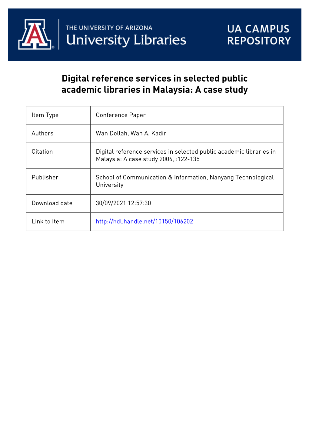 Digital Reference Services in Selected Public Academic Libraries in Malaysia: a Case Study