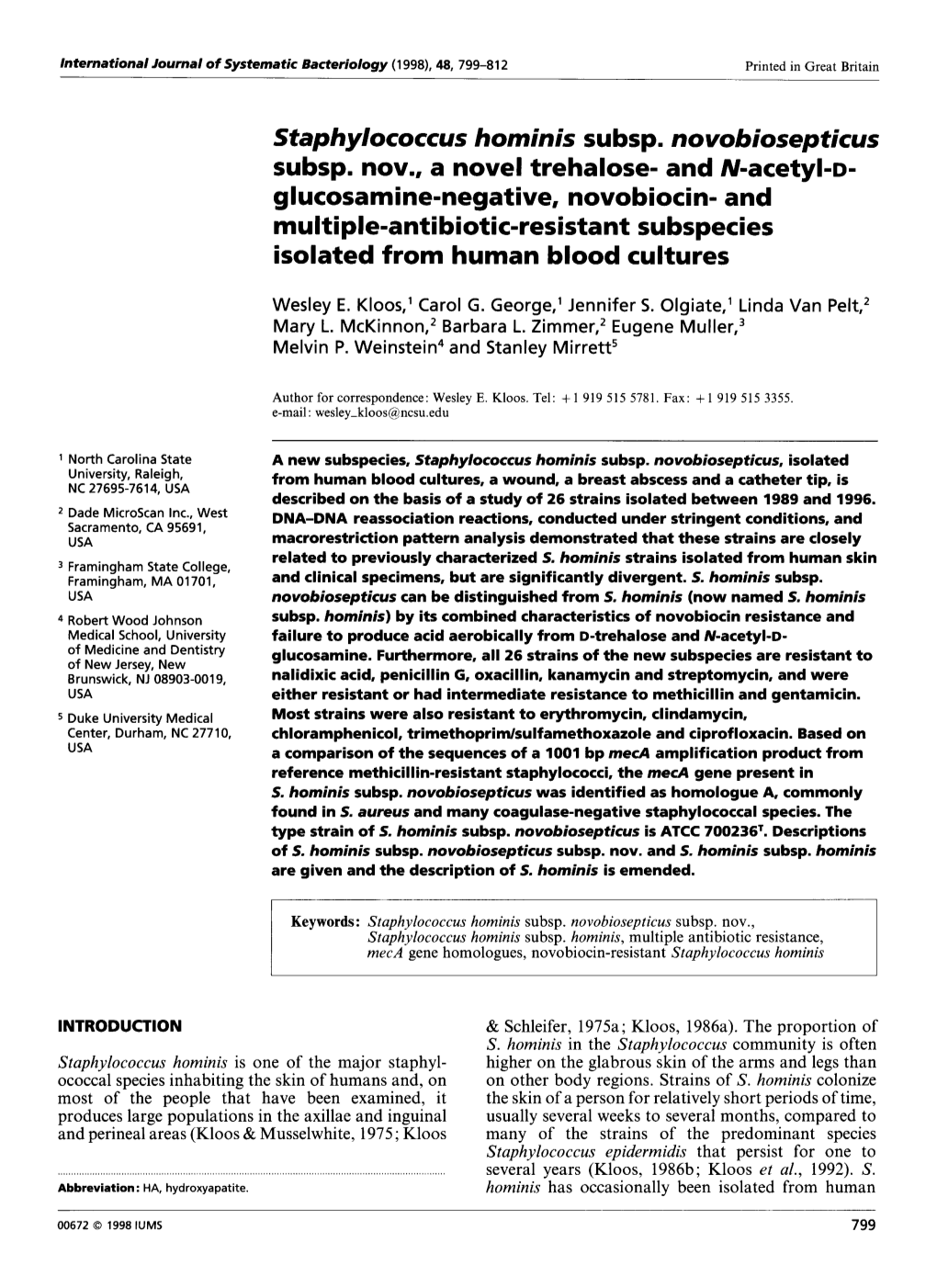 Staphylococcus Horninis Su Bsp. Novobiosepticus Subsp. Nov., A