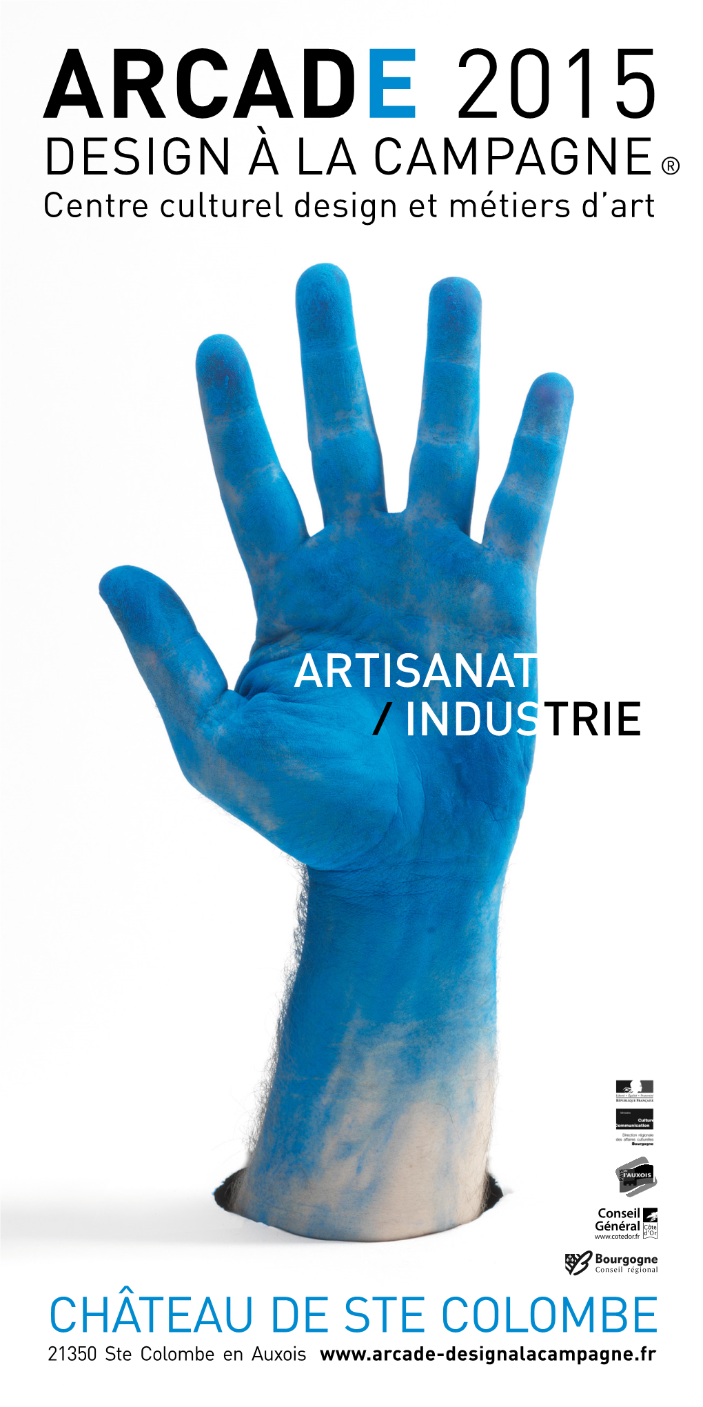 ARCADE 2015 DESIGN À LA CAMPAGNE ® Centre Culturel Design Et Métiers D’Art