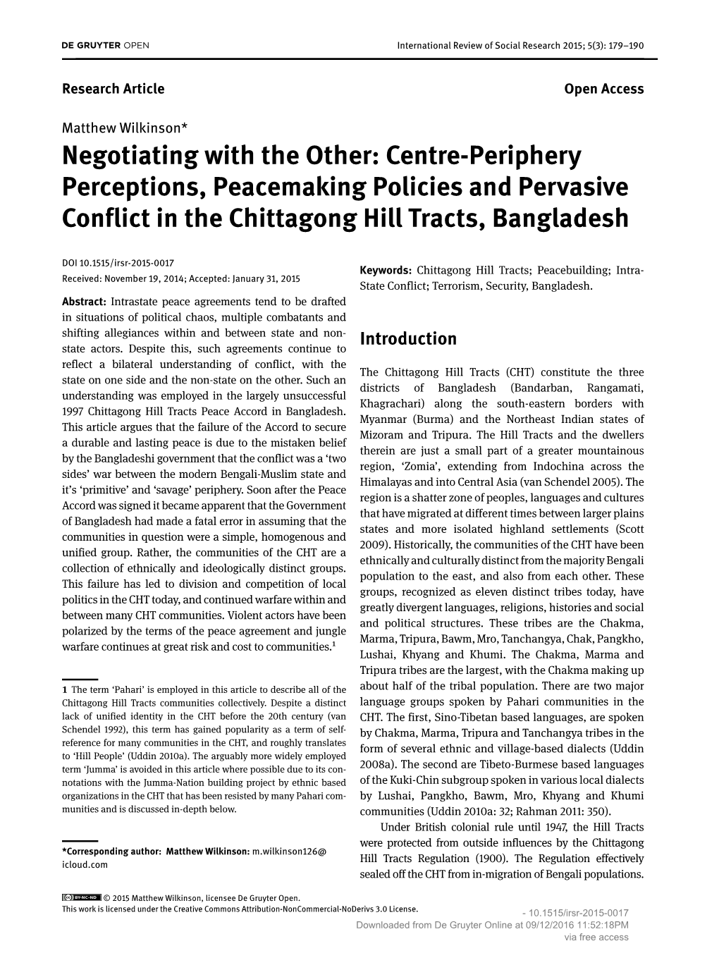 Centre-Periphery Perceptions, Peacemaking Policies and Pervasive Conflict in the Chittagong Hill Tracts, Bangladesh