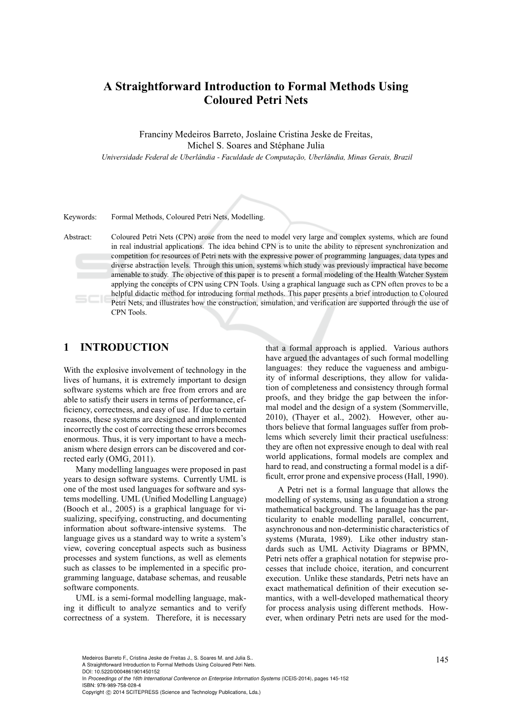 A Straightforward Introduction to Formal Methods Using Coloured Petri Nets